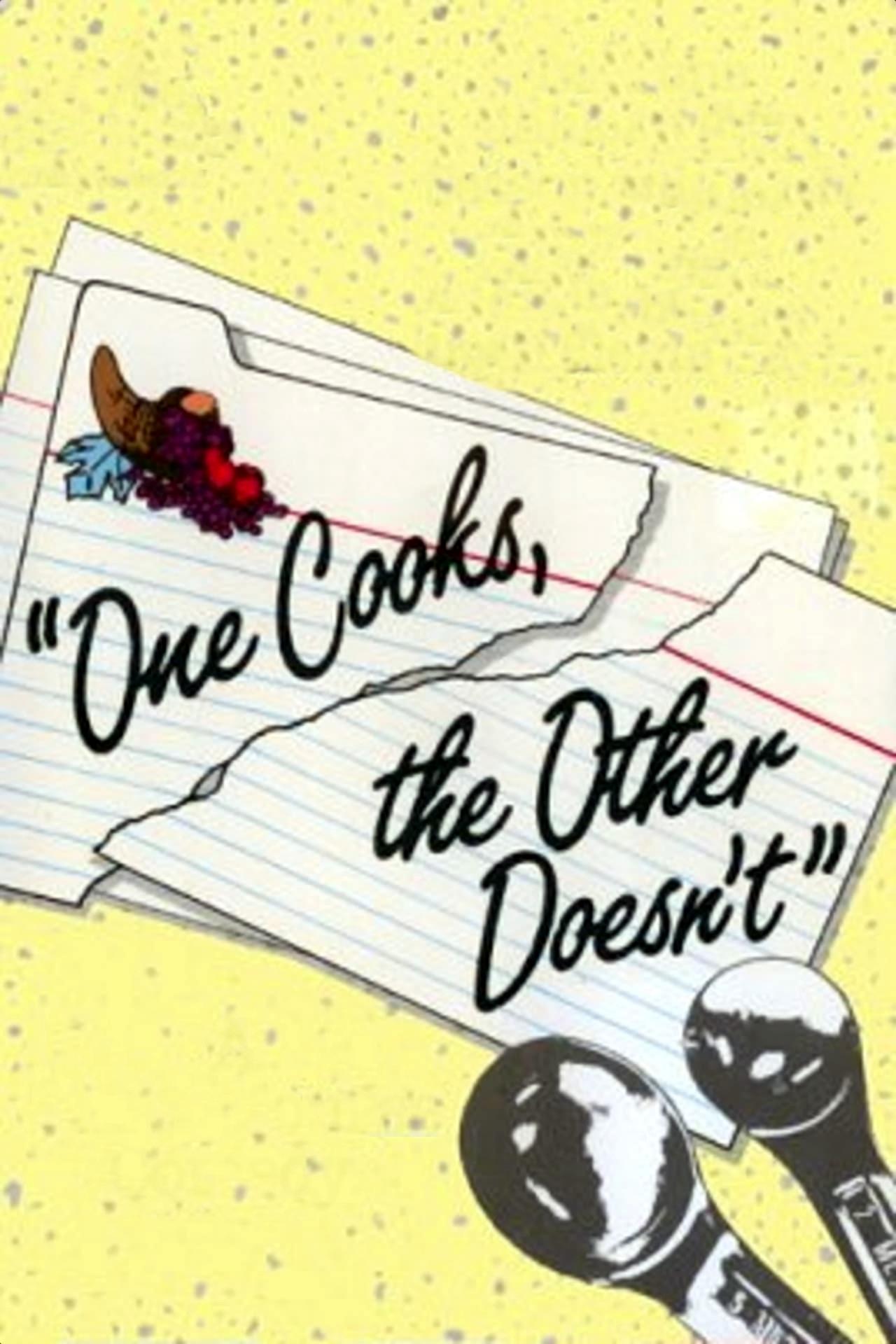Постер One Cooks, the Other Doesn't